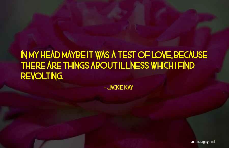 Baqarah 183 Quotes By Jackie Kay Baqarah 183 Quotes By Jackie Kay