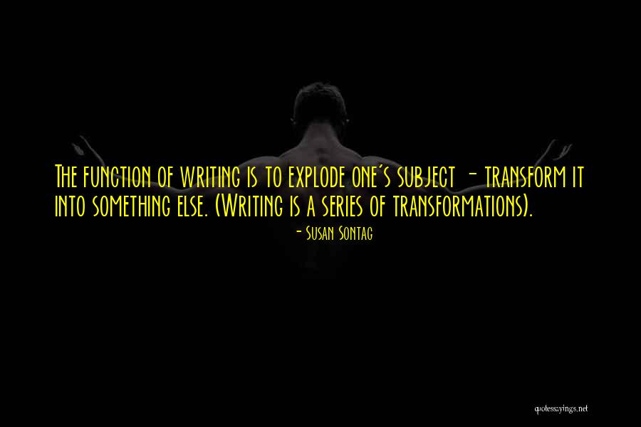 Baquerizo Spain Quotes By Susan Sontag Baquerizo Spain Quotes By Susan Sontag