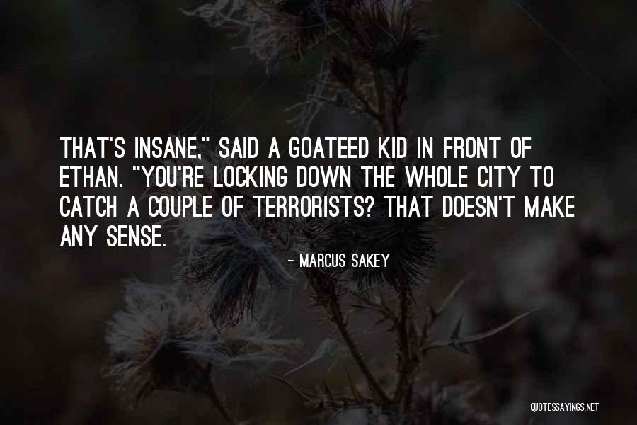 Baquero Hoy Quotes By Marcus Sakey Baquero Hoy Quotes By Marcus Sakey
