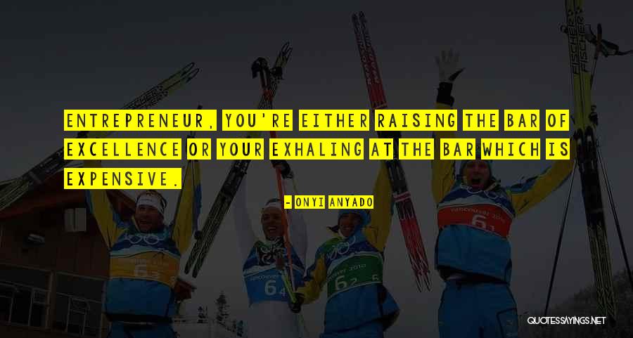 Bar Bar Quotes By Onyi Anyado Bar Bar Quotes By Onyi Anyado
