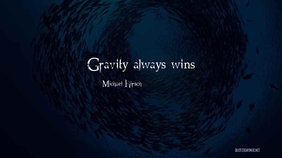 Bar Cs Gos Ori S Quotes By Michael Hirsch Bar Cs Gos Ori S Quotes By Michael Hirsch