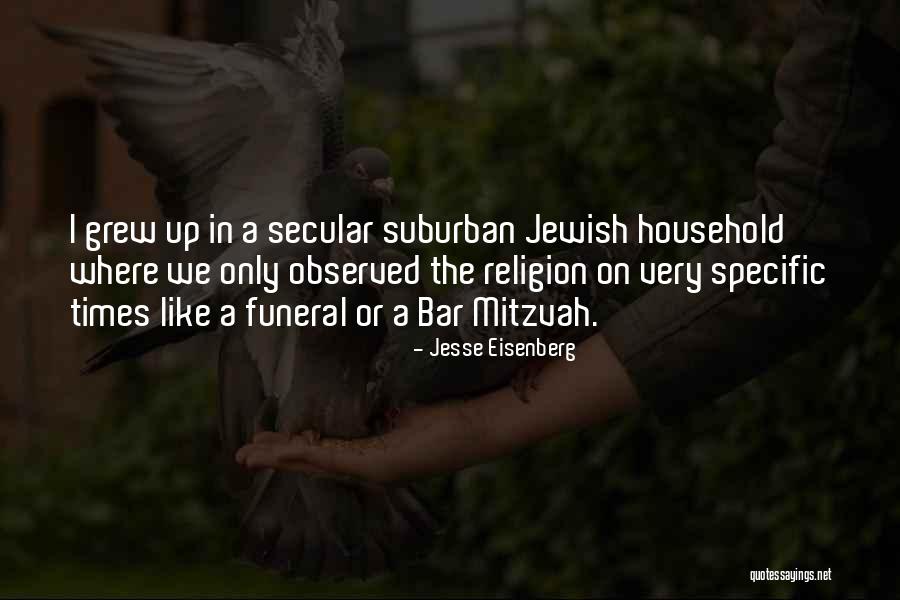 Bar Mitzvah Quotes By Jesse Eisenberg