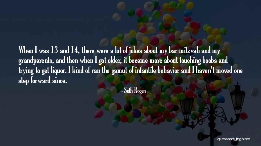 Bar Mitzvah Quotes By Seth Rogen