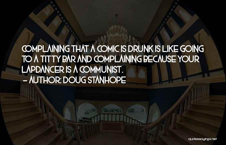 Bar Quotes By Doug Stanhope