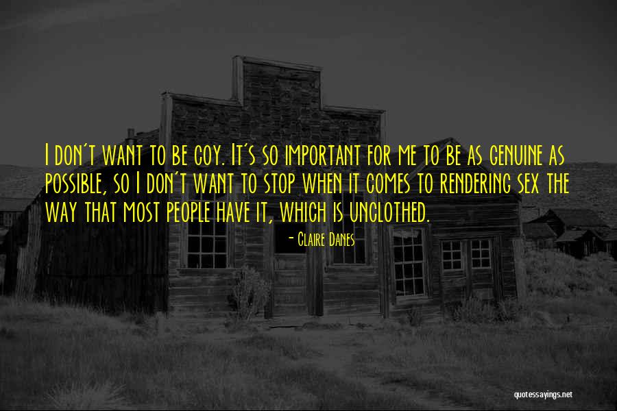 Barabash Manor Quotes By Claire Danes Barabash Manor Quotes By Claire Danes