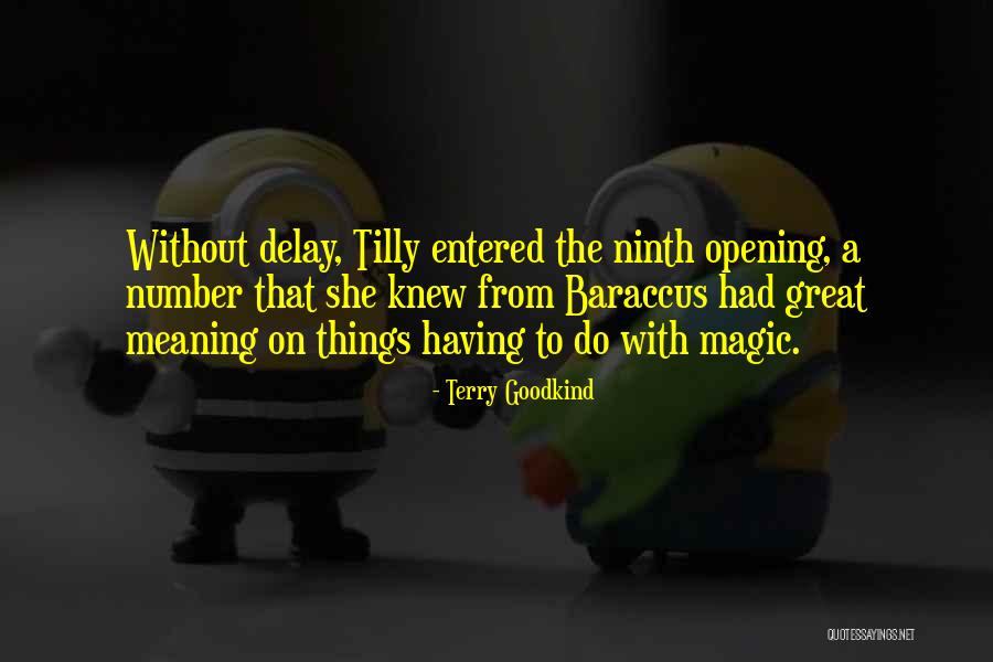 Baraccus Quotes By Terry Goodkind Baraccus Quotes By Terry Goodkind