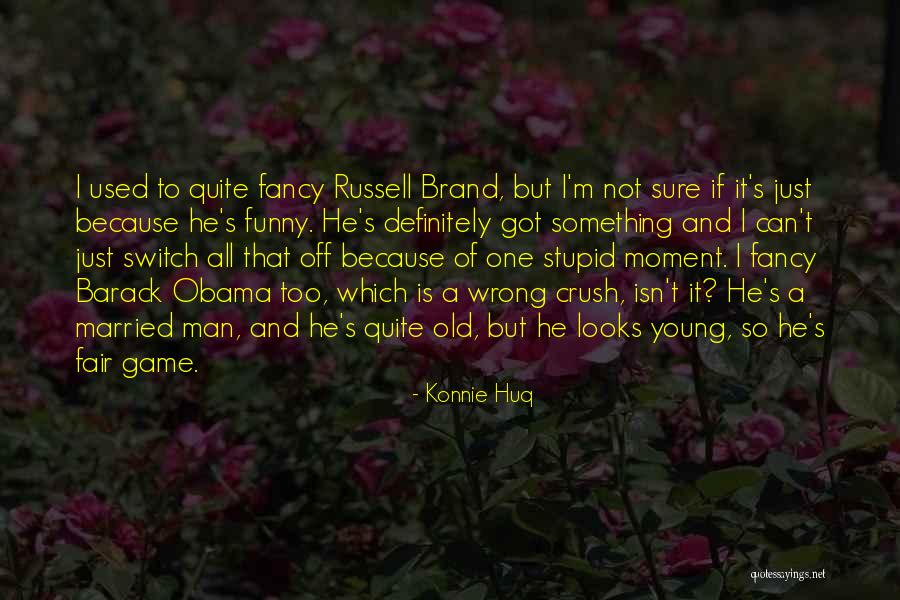 Barack Obama Funny Quotes By Konnie Huq