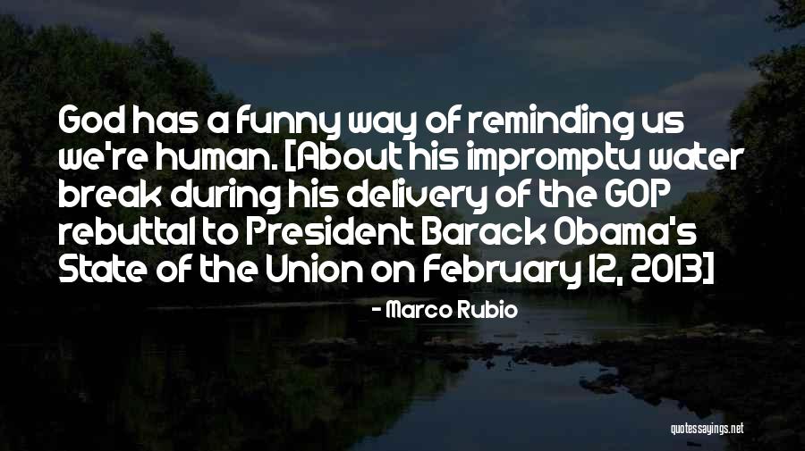 Barack Obama Funny Quotes By Marco Rubio