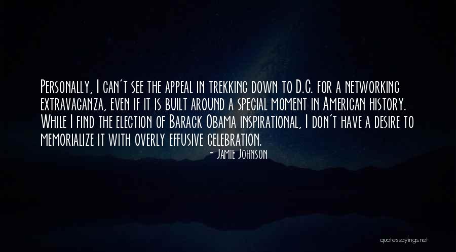 Barack Obama Inspirational Quotes By Jamie Johnson Barack Obama Inspirational Quotes By Jamie Johnson