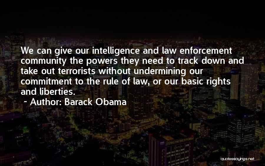 Barack Obama Nsa Quotes By Barack Obama