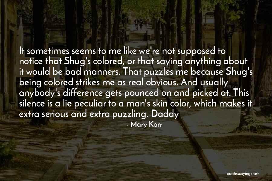 Barack Obama Racist Quotes By Mary Karr Barack Obama Racist Quotes By Mary Karr