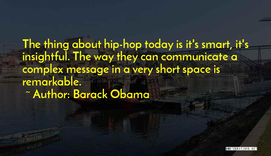 Barack Obama Short Quotes By Barack Obama