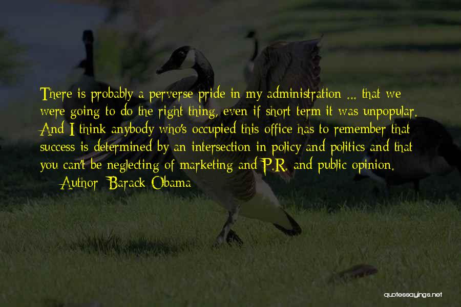 Barack Obama Short Quotes By Barack Obama