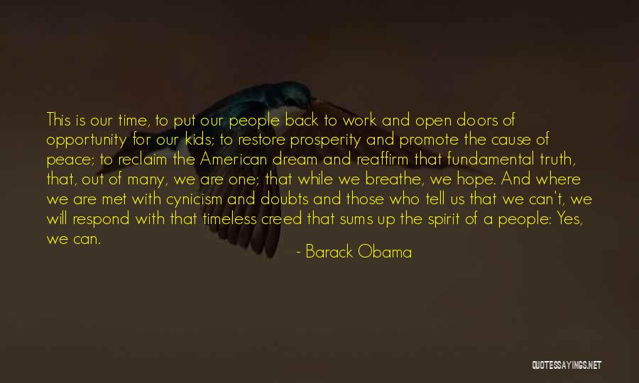 Barack Obama Yes We Can Quotes By Barack Obama