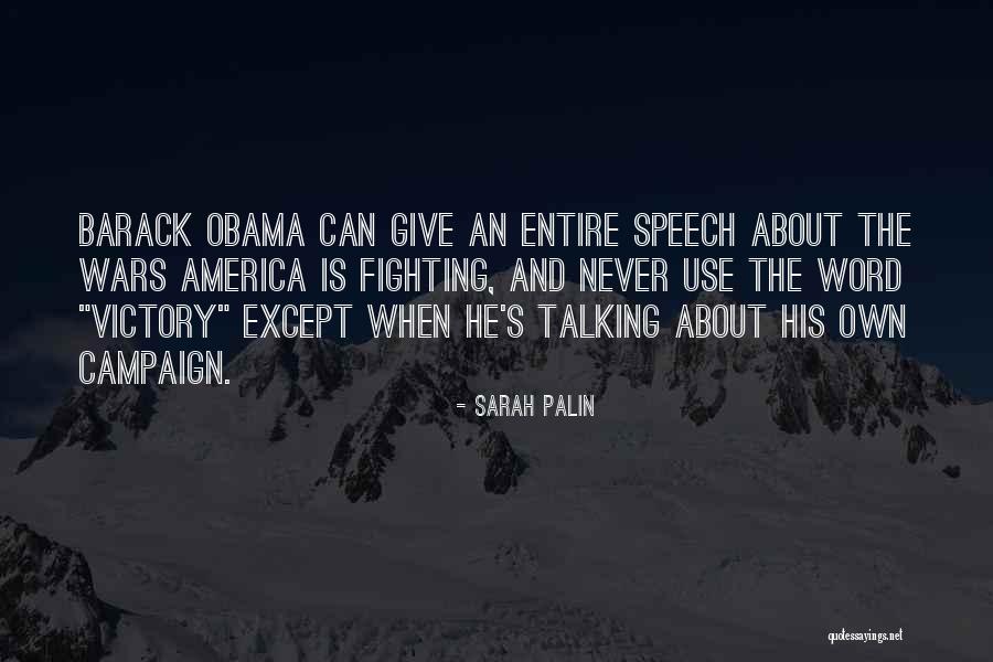 Barack Obama Yes We Can Speech Quotes By Sarah Palin Barack Obama Yes We Can Speech Quotes By Sarah Palin