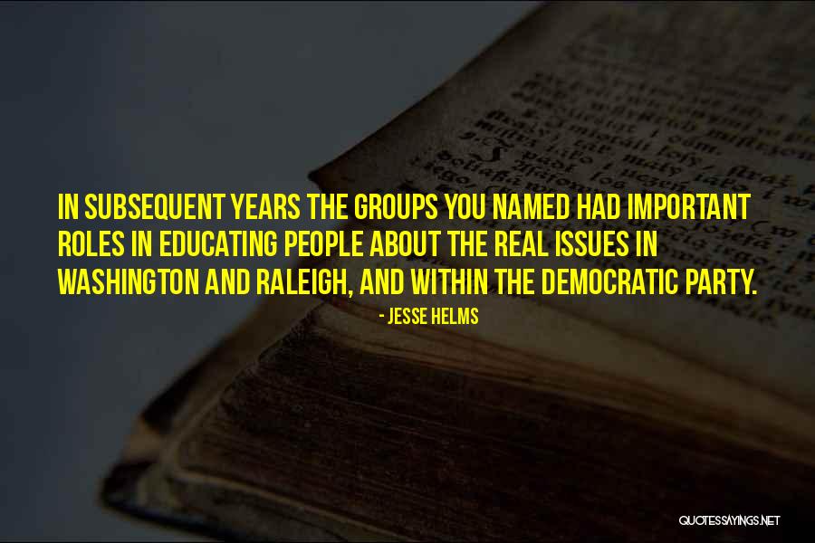 Barack Obamas Childhood Quotes By Jesse Helms Barack Obamas Childhood Quotes By Jesse Helms