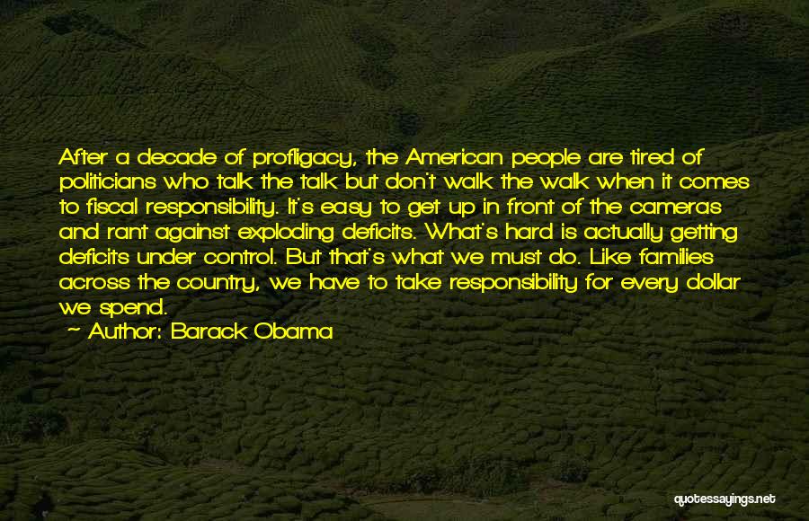 Barack Obama's Quotes By Barack Obama