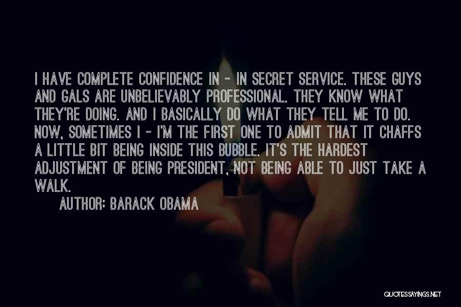 Barack Obama's Quotes By Barack Obama