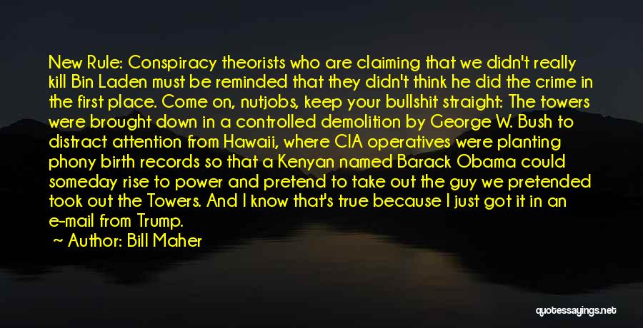 Barack Obama's Quotes By Bill Maher