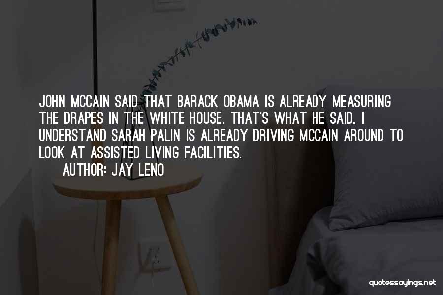 Barack Obama's Quotes By Jay Leno