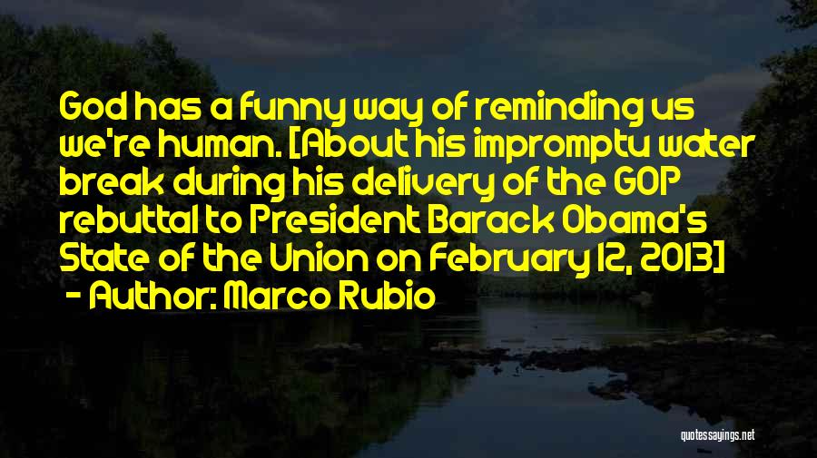 Barack Obama's Quotes By Marco Rubio