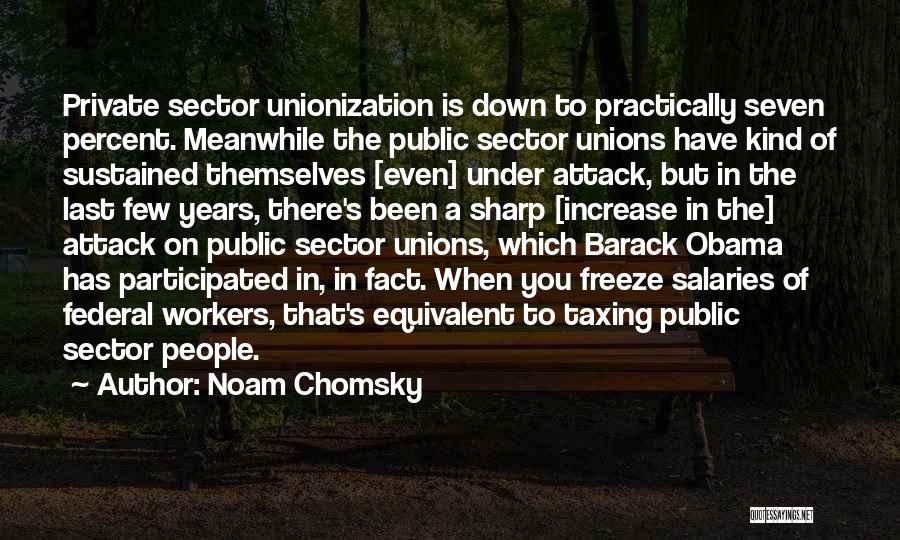 Barack Obama's Quotes By Noam Chomsky