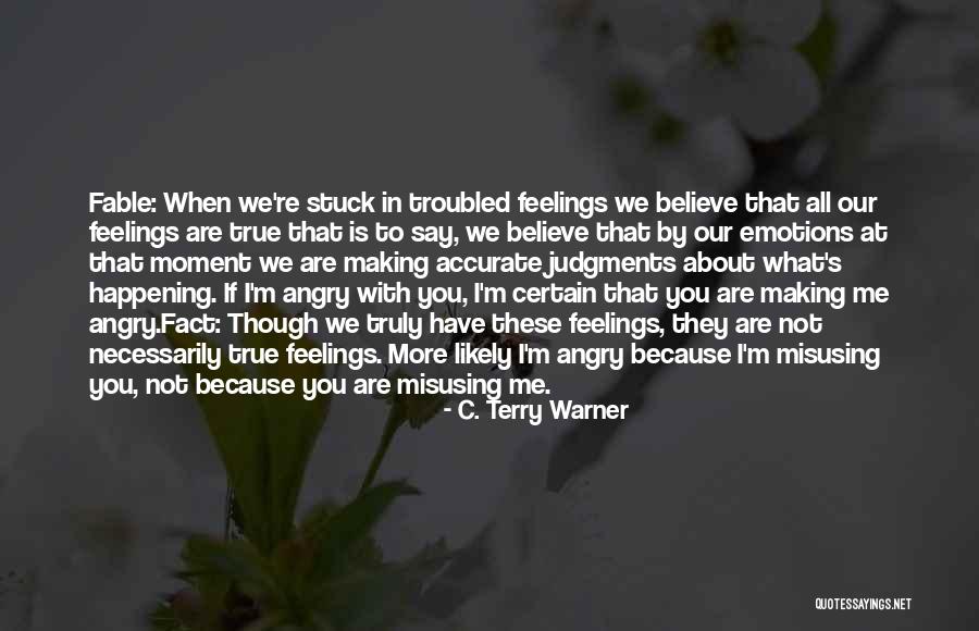 Baracskai B Rt N Quotes By C. Terry Warner Baracskai B Rt N Quotes By C. Terry Warner