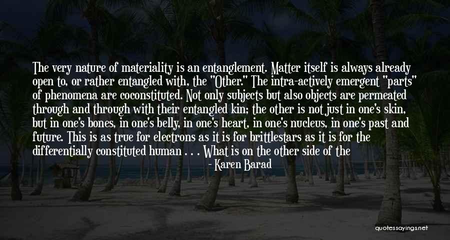 Barad Quotes By Karen Barad Barad Quotes By Karen Barad
