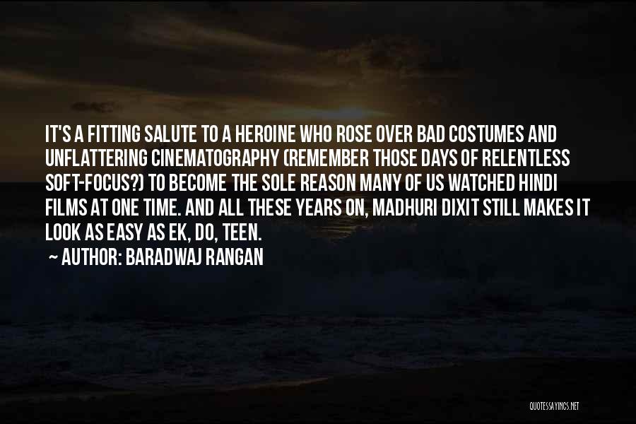 Baradwaj Rangan Quotes 1025613