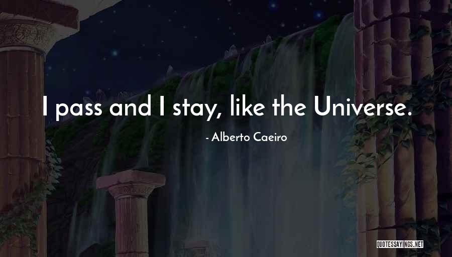 Baragwanath Blessings Quotes By Alberto Caeiro Baragwanath Blessings Quotes By Alberto Caeiro
