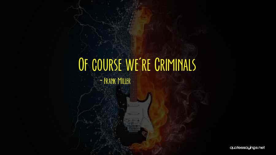 Barakah Nuclear Quotes By Frank Miller Barakah Nuclear Quotes By Frank Miller