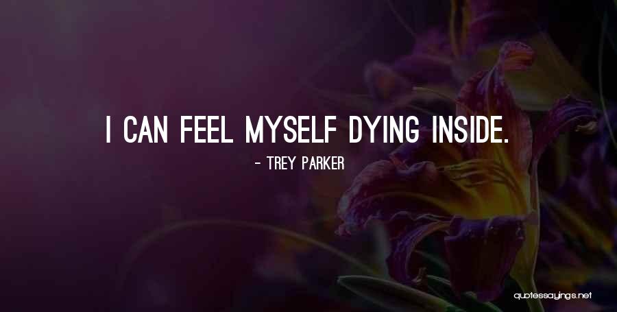 Barakat Orthodontics Quotes By Trey Parker Barakat Orthodontics Quotes By Trey Parker