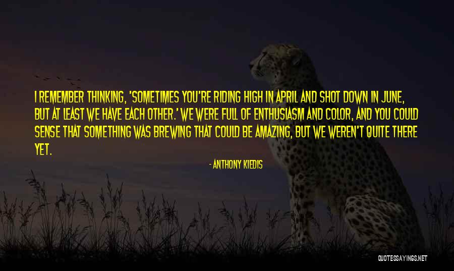 Baramee Z Quotes By Anthony Kiedis Baramee Z Quotes By Anthony Kiedis