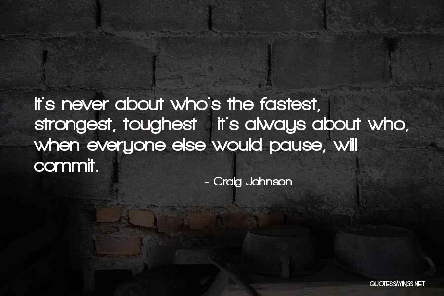Barandilla Escalera Quotes By Craig Johnson Barandilla Escalera Quotes By Craig Johnson