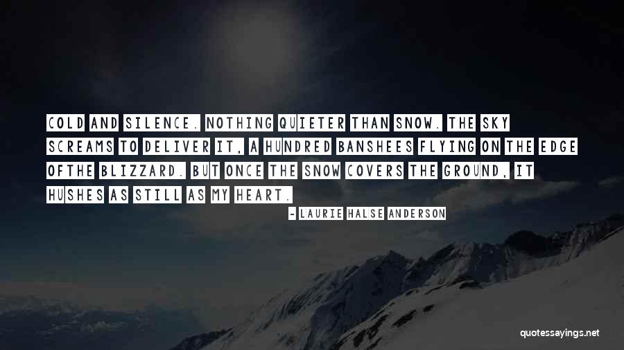 Barania Quotes By Laurie Halse Anderson