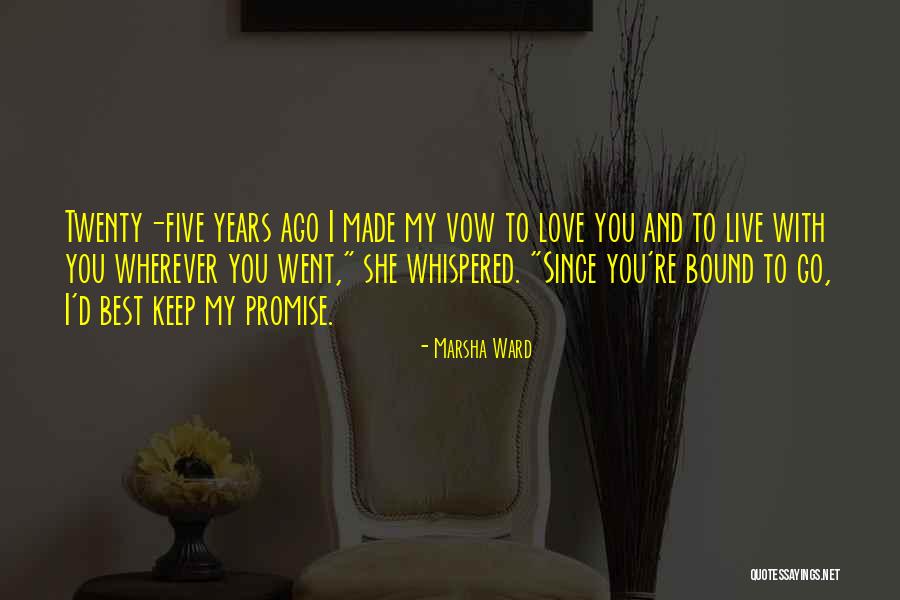 Barania Quotes By Marsha Ward