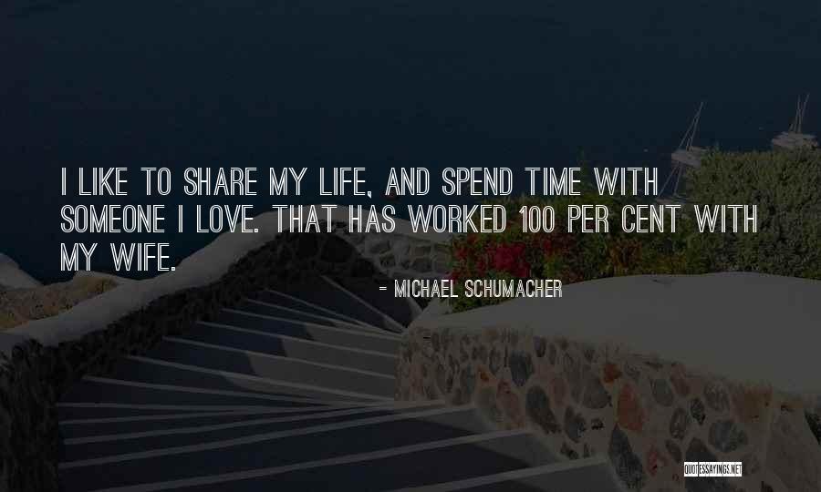 Barania Quotes By Michael Schumacher