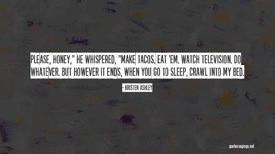 Baranski Drzwi Quotes By Kristen Ashley Baranski Drzwi Quotes By Kristen Ashley