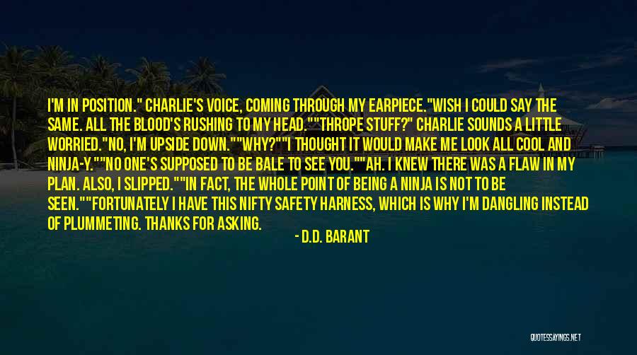Barant Quotes By D.D. Barant Barant Quotes By D.D. Barant