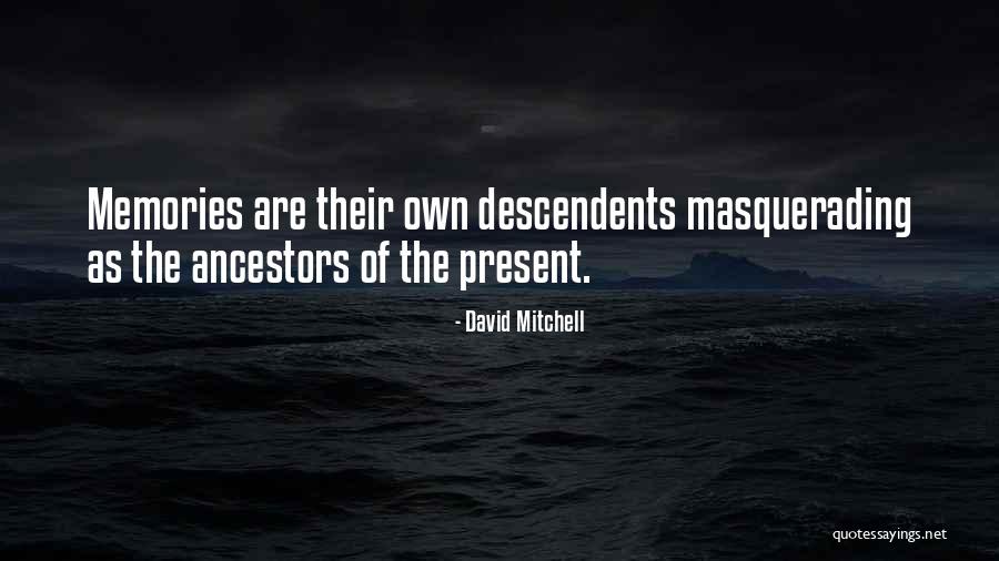 Baranta Fokos Quotes By David Mitchell Baranta Fokos Quotes By David Mitchell