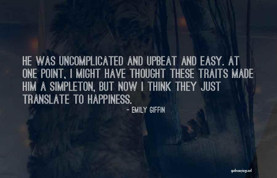 Baraquios Quotes By Emily Giffin Baraquios Quotes By Emily Giffin
