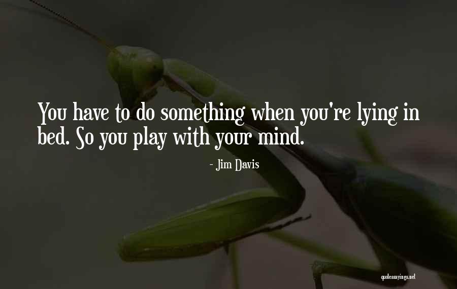 Baraquios Quotes By Jim Davis Baraquios Quotes By Jim Davis