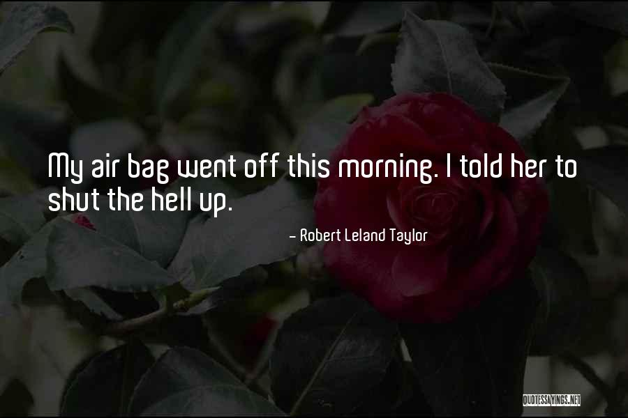 Baratanga Quotes By Robert Leland Taylor Baratanga Quotes By Robert Leland Taylor