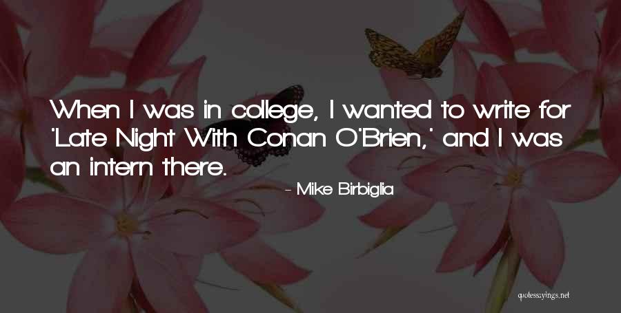 Barathol Mekhar Quotes By Mike Birbiglia Barathol Mekhar Quotes By Mike Birbiglia