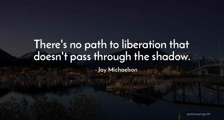 Barathrum Quotes By Jay Michaelson