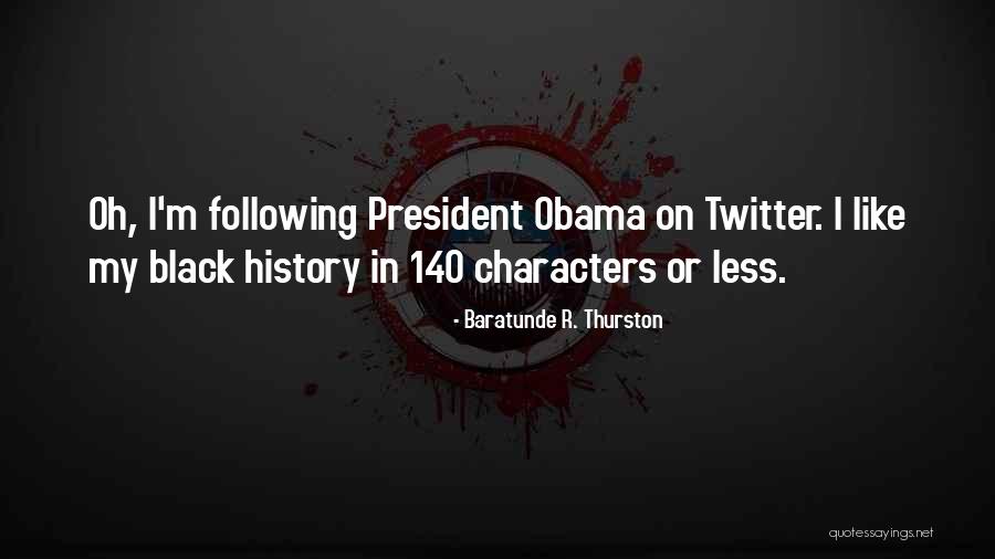 Baratunde R. Thurston Quotes 556580 Baratunde R. Thurston Quotes 556580