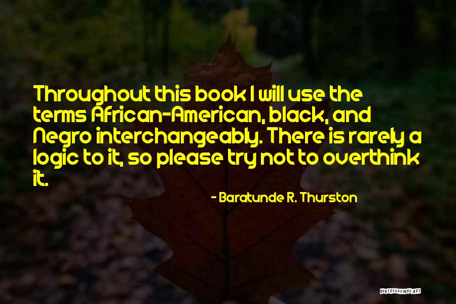 Baratunde R. Thurston Quotes 928439 Baratunde R. Thurston Quotes 928439