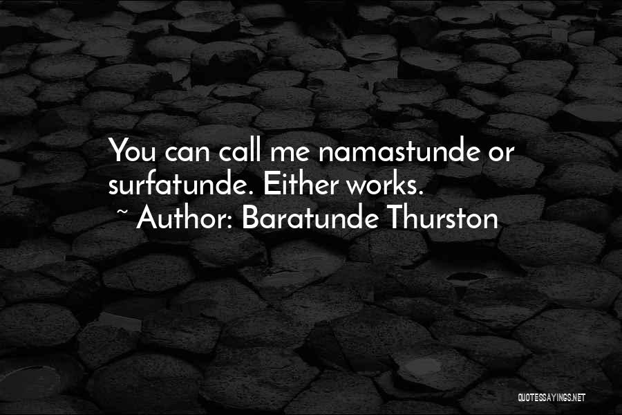 Baratunde Thurston Quotes 1877563