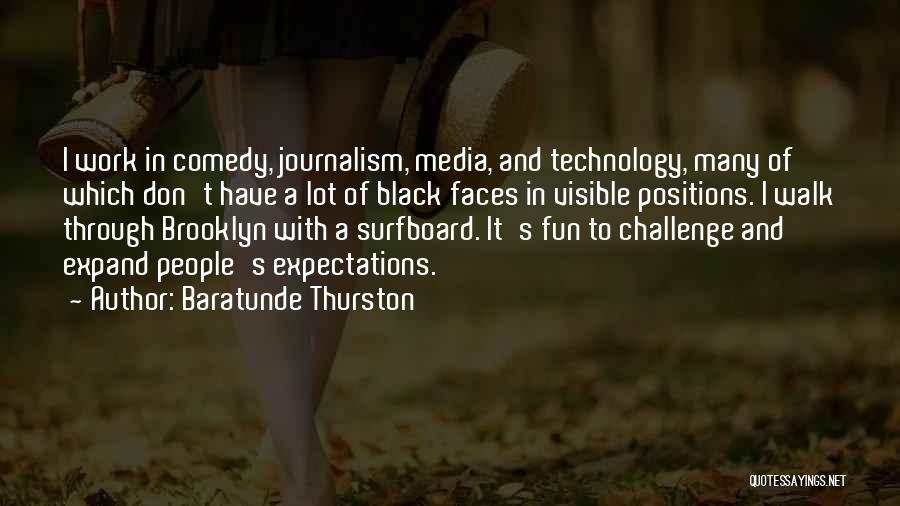 Baratunde Thurston Quotes 2077411