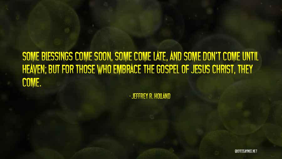 Barazer Pics Quotes By Jeffrey R. Holland Barazer Pics Quotes By Jeffrey R. Holland